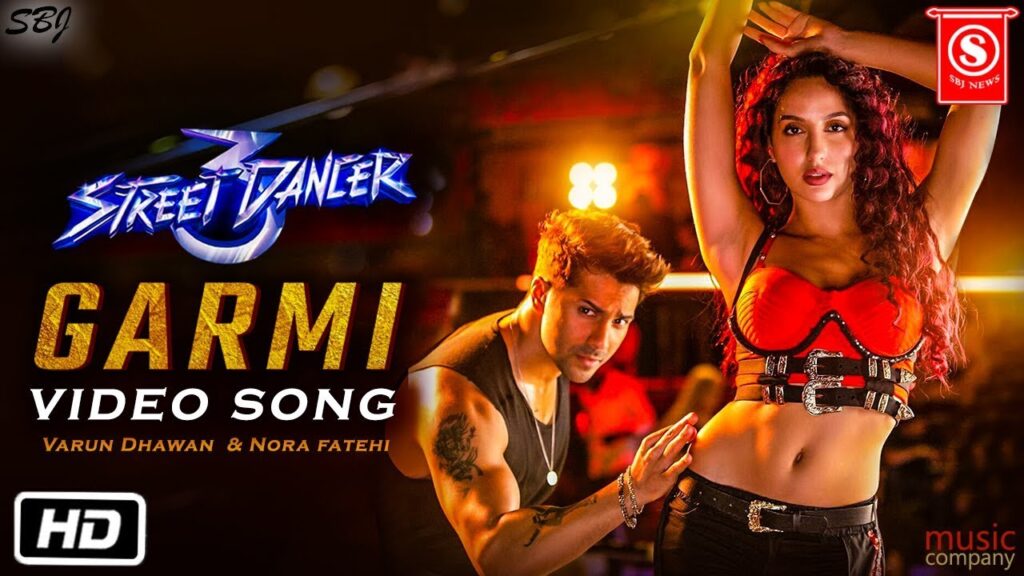 Street Dancer 3D: Varun Dhawan and Nora Fatehi raise the 'Garmi' with their new song
