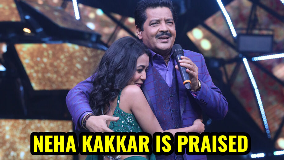 Neha Kakkar gets PRAISED by Udit Narayan