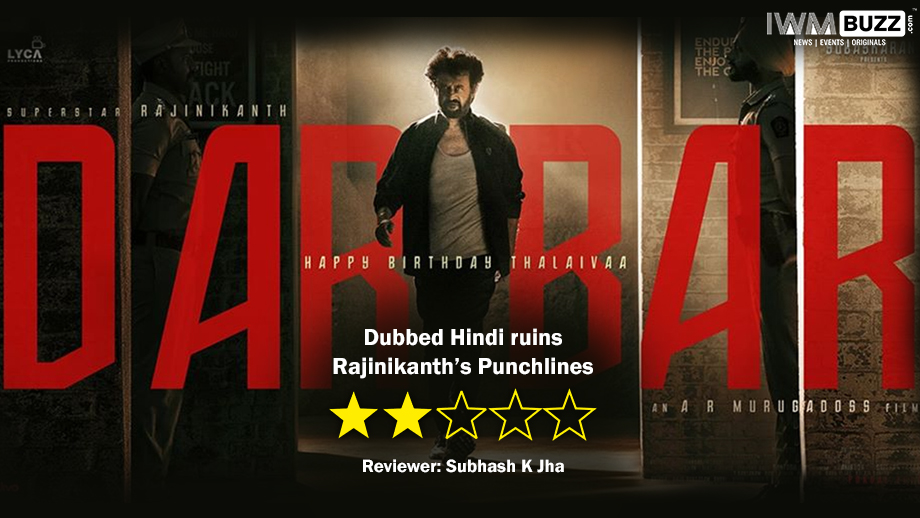 Review of Darbar: Dubbed  Hindi ruins Rajinikanth’s punchlines  in Darbar