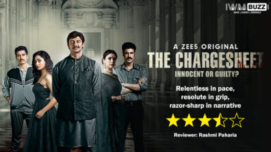 Review of ZEE5’s The Chargesheet – Relentless in pace, resolute in grip, razor-sharp in narrative
