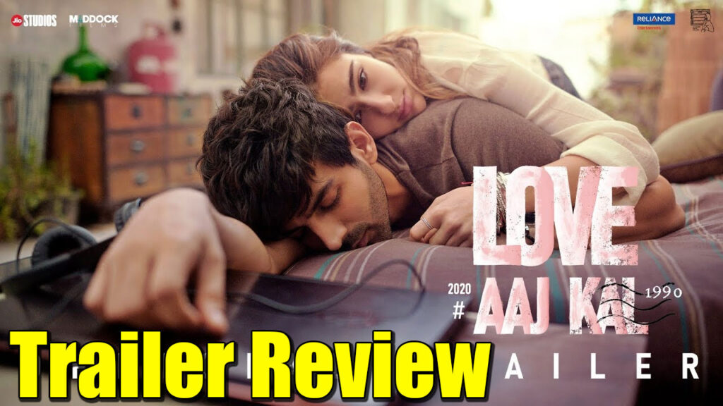 Trailer Review of Love Aaj Kal: Looks like a step up for Kartik & a step-down for Imtiaz Ali