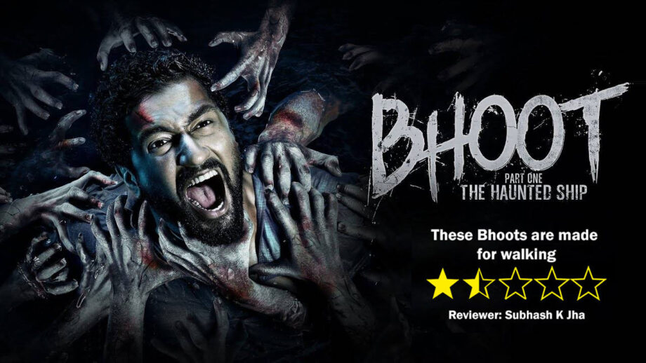 Review of Bhoot Part One The Haunted Ship: These Bhoots are made for walking