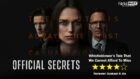 Review of Official Secrets Whistleblower’s Tale That We Cannot Afford To Miss