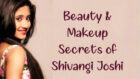 What is the secret of Naira aka Shivangi Joshi’s beauty?