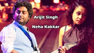 Arijit Singh And Neha Kakkar: 5 Best Duet Songs That You Must Listen To