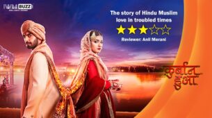 Review of Zee TV’s Qurbaan Hua: Have all the trappings of a hard-core TV drama