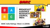 BARC India Ratings: Week 11 (2020); Kundali Bhagya, Fear Factor-Khatron Ke Khiladi and India’s Best Dancer on top