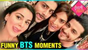 FUN BEHIND THE SCENES Of Kundali Bhagya!