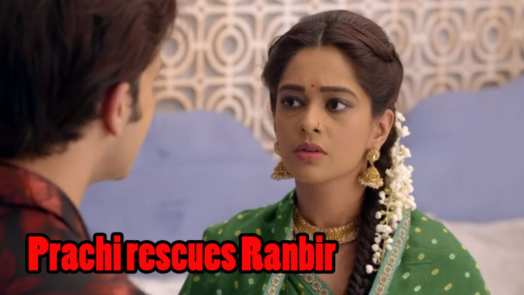 Kumkum Bhagya Written Episode Update 6th March 2020: Prachi rescues Ranbir