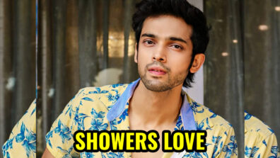 Parth Samthaan showers LOVE amidst the Coronavirus threat