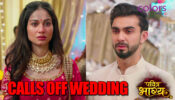 Pavitra Bhagya: Pranati to call off her wedding with Archit