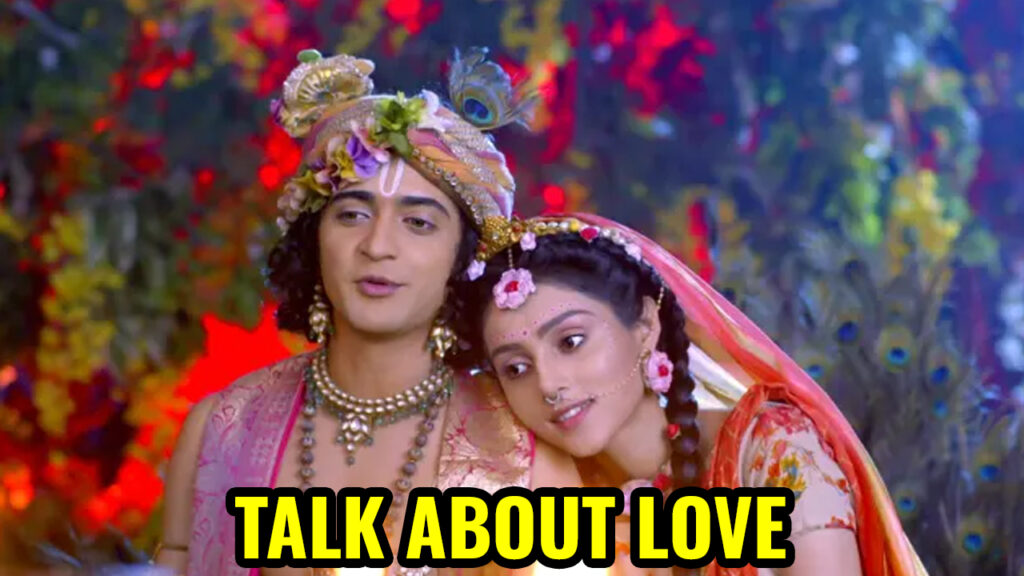 RadhaKrishn: Krishn to explain the power of love to Radha