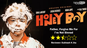 Review of Amazon Studios film Honey Boy: Father, Forgive Me For I’ve Not Sinned