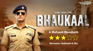 Review of MX Player’s Bhaukaal: A Mofussil Bloodbath