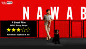 Review of Nawab: A Short Film With Long Legs