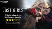 Review of Netflix film Lost Girls: A Mother’s Search For Her  Murdered Daughter