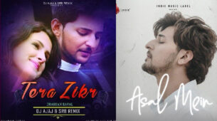 Tera Zikr Vs Asal Mein: You Favourite Darshan Raval’s Song?