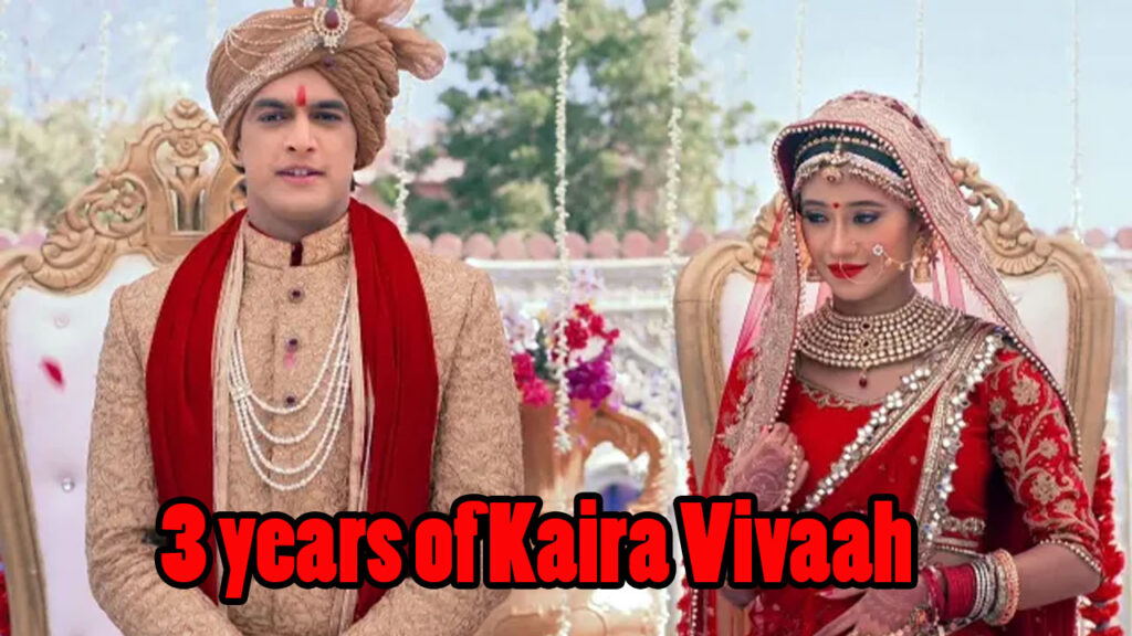 Three Years of Kartik-Naira Vivaah