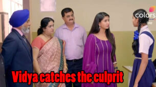 Vidya Written Episode Update 20th March 2020: Vidya catches the culprit