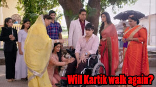 Yeh Rishta Kya Kehlata Hai Written Episode Update 9th March 2020: Will Kartik ever walk?