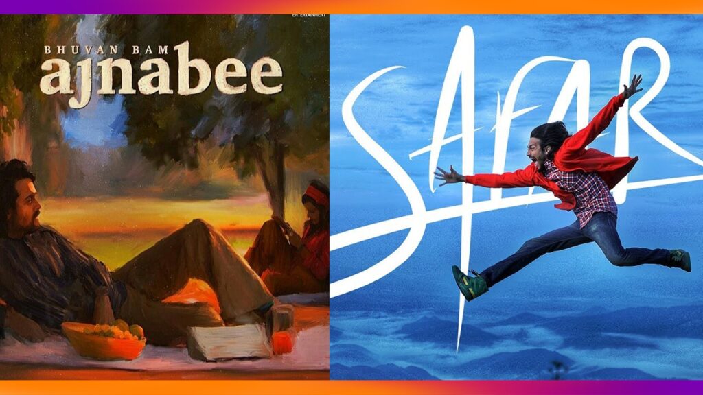 Ajnabee Vs Safar: Rate the Best Bhuvan Bam Video?