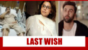 Emotional Moment: Rishi Kapoor’s last wish was to meet son Ranbir Kapoor?