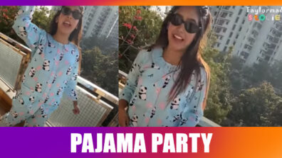 Niti Taylor and her crazy ‘Pajama Party’ will surely get you smiling!!