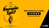 Review of Banana Split: Won’t Have You In Splits