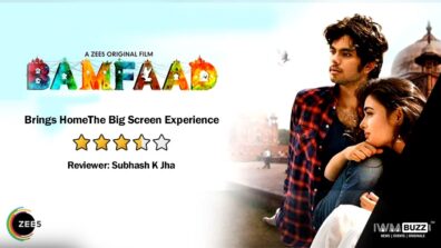 Review of Zee5’s Bamfaad: Brings Home The Big Screen Experience