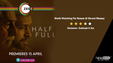 Review of ZEE5’s Half Full: Worth Watching For Naseer & Vikrant Massey