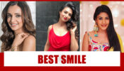 Sanaya Irani vs Divyanka Tripathi vs Surbhi Chandna: The Actress With The Best Smile
