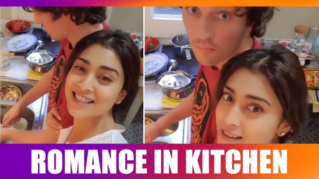 South star Shriya Saran ROMANCES in the kitchen with hubby