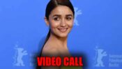 Watch: Alia Bhatt’s ‘special video call’, find out with whom