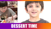 Yeh Rishta Kya Kehlata Hai’s Tanmay Rishi craves for ‘dessert time’