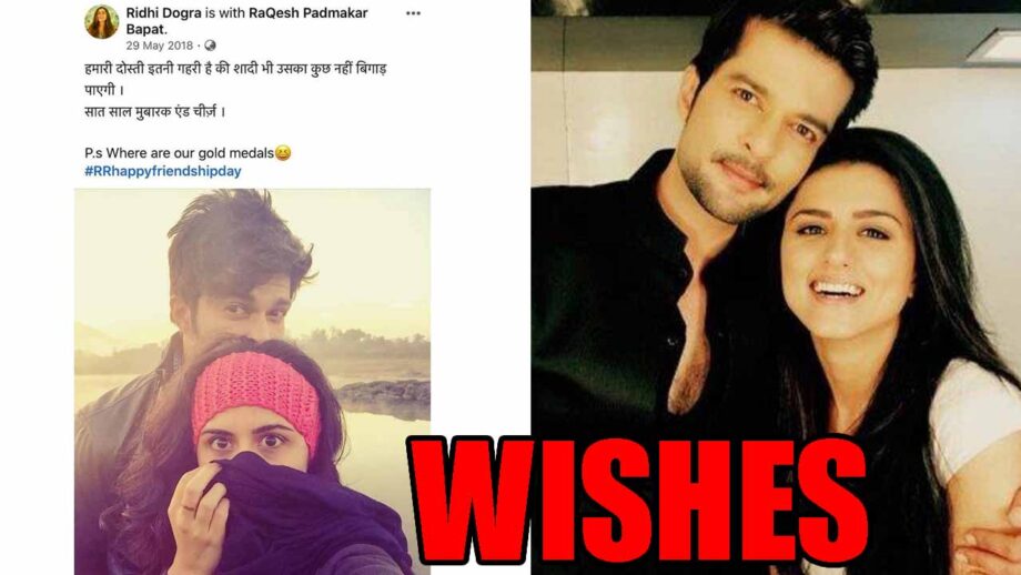 After separation, Ridhi Dogra wishes 'happy friendship day for life' to Raqesh Bapat