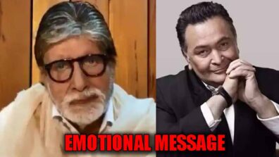 Amitabh Bachchan’s emotional message to his friend Rishi Kapoor, WATCH VIDEO