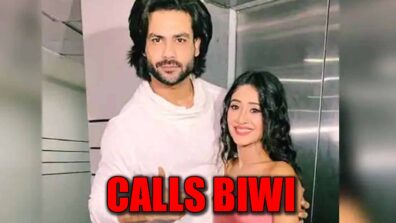 Find out why Vishal Aditya Singh calls Shivangi Joshi ‘Biwi’