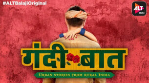Gandii Baat 5 Coming: Release Date, Story & Actors