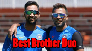 Hardik Pandya and Krunal Pandya: The Best Brother Duo For India