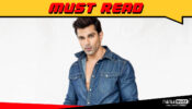 I remember almost everything about Qubool Hai: Karan Singh Grover aka Asad relives memories