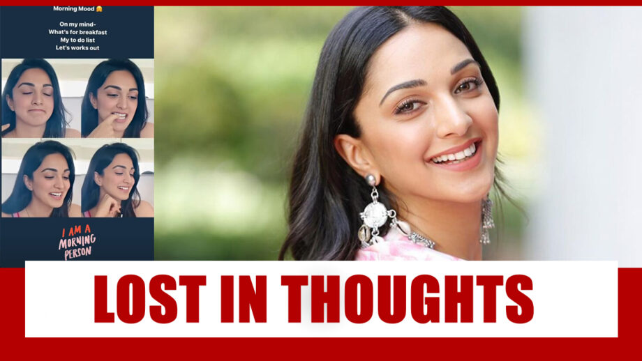 Kiara Advani is in deep thoughts, check why