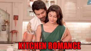 Kumkum Bhagya: Abhi and Pragya’s kitchen romance