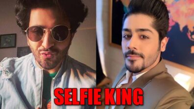 Kundali Bhagya’s Dheeraj Dhoopar VS Abhishek Kapur: Who Is The Selfie King?