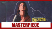 Lockdown Masterpiece To Watch:  Bhavna (1984)