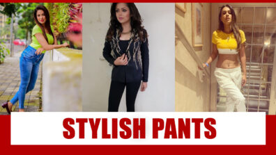 Munmun Dutta, Drashti Dhami, Nia Sharma: Celebrity With Stylish Pants