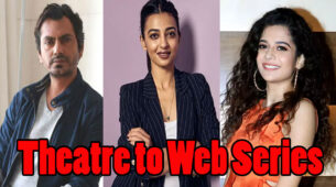 Nawazuddin Siddiqui, Radhika Apte, Mithila Palkar: Theatre Artists Who Are Working In Web Series