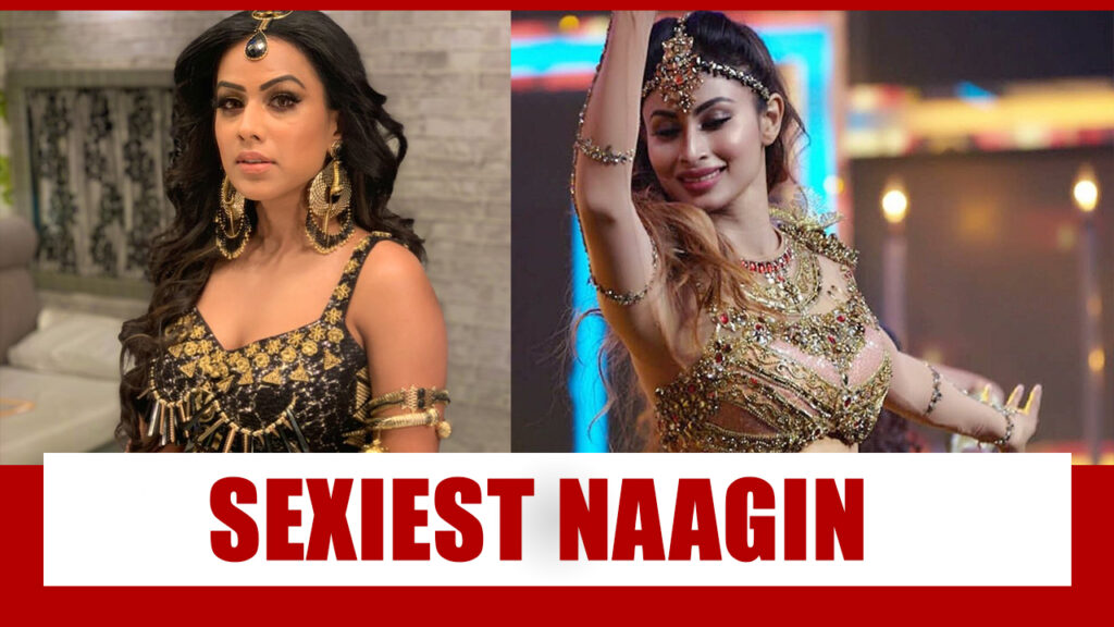 Nia Sharma Vs Mouni Roy: The Sexiest Naagin