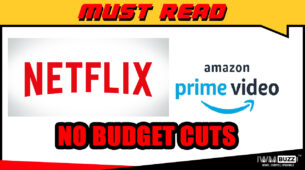 No Budget Cuts For Amazon, Netflix Shows