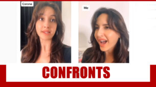 OMG!! Nora Fatehi CONFRONTS Coronavirus