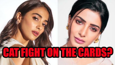 Pooja Hegde Vs Samantha Akkineni – The next big ‘CAT FIGHT’ in the South industry